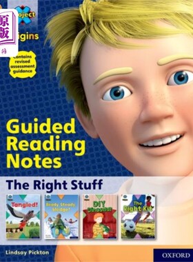 海外直订Project X Origins: Orange Book Band, Oxford Leve... 项目X起源:牛津大学橘色书带6级:正确的东西:引导阅读笔记