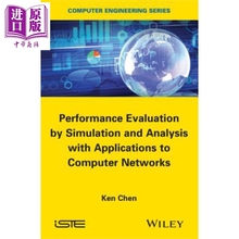 Performance Evaluation by Simulation and Analysis with Applications to Computer Networks 英文原版 Ken Chen 【中商原