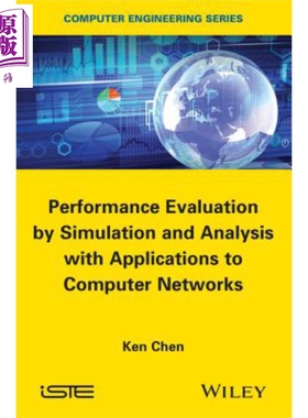 Performance Evaluation by Simulation and Analysis with Applications to Computer Networks 英文原版 Ken Chen 【中商原