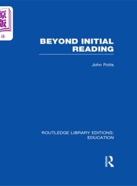 海外直订Beyond Initial Reading (RLE Edu I) 超越初级阅读(RLE Edu I)