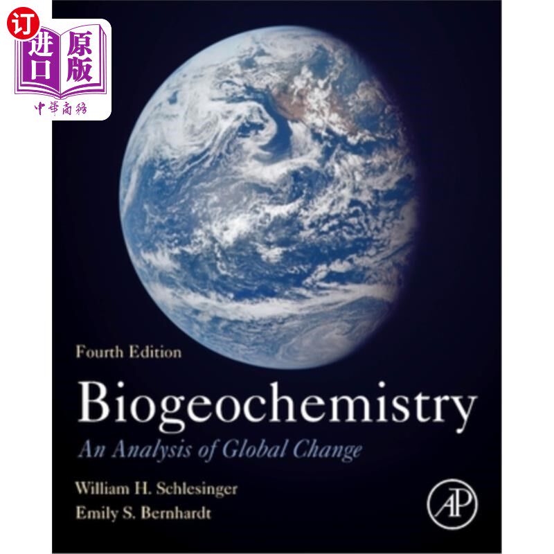 海外直订Biogeochemistry: An Analysis of Global Change 生物地球化学:全球变化分析