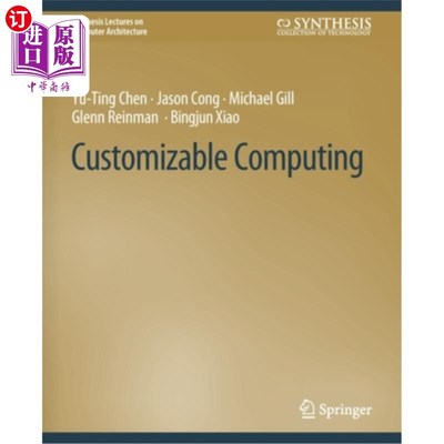 海外直订Customizable Computing 可定制的计算