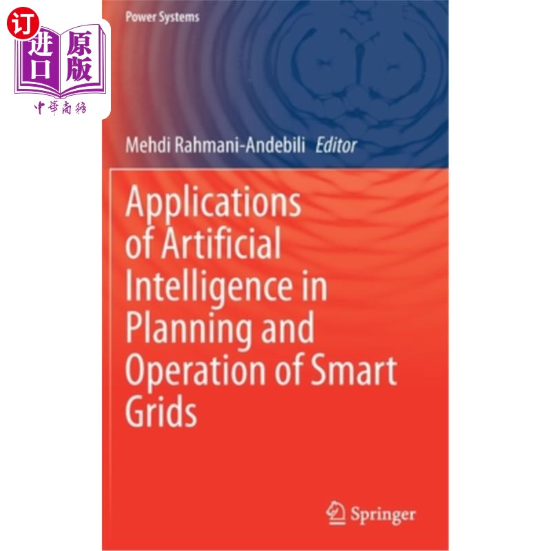 海外直订Applications of Artificial Intelligence in Planning and Operation of Smart Grids 人工智能在智能电网规划与运