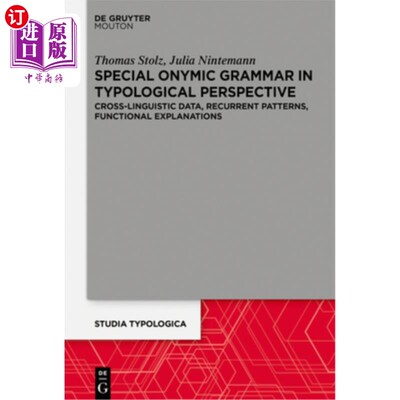 海外直订Special Onymic Grammar in Typological Perspective: Cross-Linguistic Data, Recurr 类型学视角下的特殊同名语法