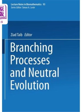 海外直订Branching Processes and Neutral Evolution 分枝过程与中性进化
