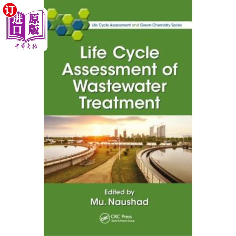 海外直订Life Cycle Assessment of Wastewater Treatment 污水处理生命周期评价 书籍/杂志/报纸 原版其它 原图主图