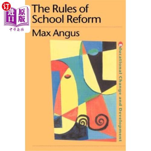 海外直订The Rules of School Reform 《学校改革规则》