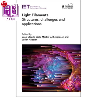 海外直订Light Filaments: Structures, Challenges and Applications 光丝:结构，挑战和应用