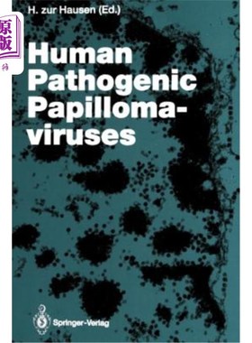 海外直订医药图书Human Pathogenic Papillomaviruses 人致病性乳头瘤病毒