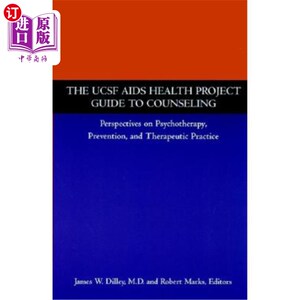 海外直订医药图书The Ucsf AIDS Health Project Guide to Counseling: Perspectives on Psychotherapy, 加州大学旧金山分校