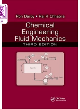海外直订Chemical Engineering Fluid Mechanics 化工流体力学