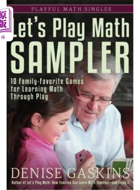 海外直订Let's Play Math Sampler: 10 Family-Favorite Games for Learning Math Through Play 让我们玩数学取样器：10个家