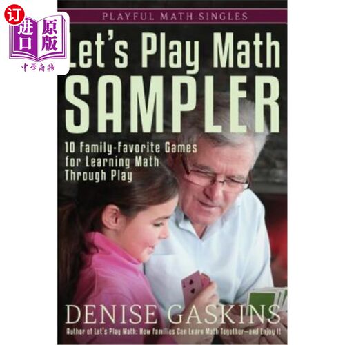 海外直订Let's Play Math Sampler: 10 Family-Favorite Games for Learning Math Through Play 让我们玩数学取样器：10个家