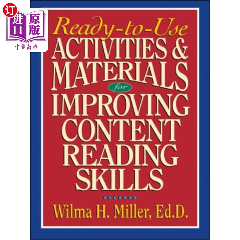 海外直订Ready-To-Use Activities & Materials for Improving Content Reading Skills 随时可用的活动和材料，以提高内容阅