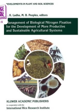 海外直订Management of Biological Nitrogen Fixation for the Development of More Productiv 为发展更高产和可持续的农业