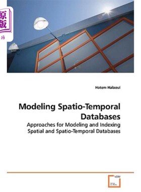海外直订Modeling Spatio-Temporal Databases 时空数据库建模