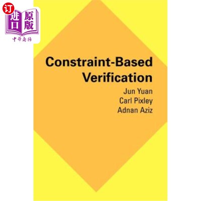 海外直订Constraint-Based Verification 基于约束的验证