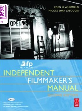 海外直订Ifp/Los Angeles Independent Filmmaker's Manual 《洛杉矶独立电影人手册》