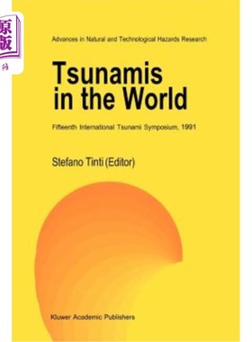 海外直订Tsunamis in the World: Fifteenth International Tsunami Symposium, 1991 世界海啸:第十五届国际海啸研讨会，1991