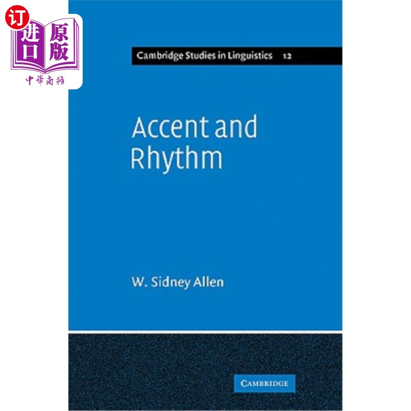海外直订Accent and Rhythm: Prosodic Features of Latin and Greek: A Study in Theory and R 口音和节奏：拉丁语和希腊语