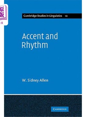 海外直订Accent and Rhythm: Prosodic Features of Latin and Greek: A Study in Theory and R 口音和节奏：拉丁语和希腊语