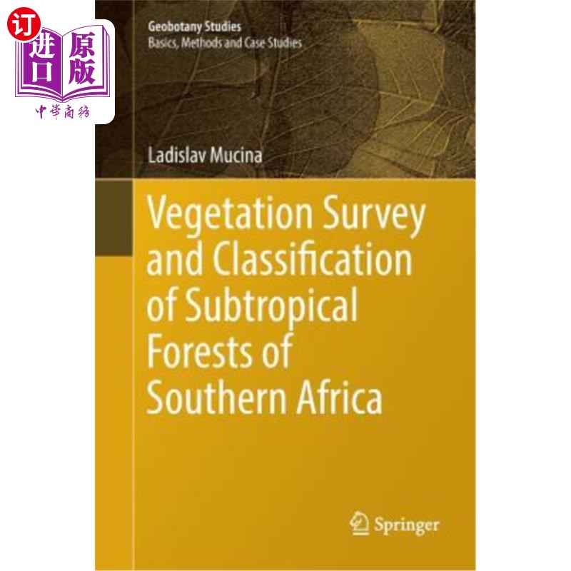 海外直订Vegetation Survey and Classification of Subtropical Forests of Southern Africa 非洲南部亚热带森林植被调查与