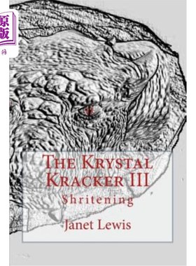 海外直订The Krystal Kracker III: Shritening 克里斯托克拉克三世：收缩