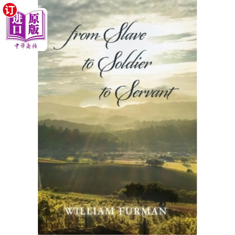 海外直订from Slave to Soldier to Servant 从奴隶到士兵再到仆人