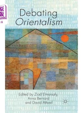 海外直订Debating Orientalism 讨论东方主义