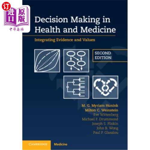 海外直订医药图书Decision Making in Health and Medicine: Integrating Evidence and Values 健康与医学决策：证据与价值