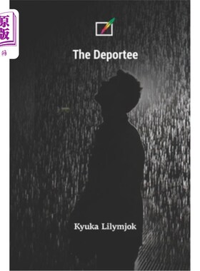 海外直订The Deportee 被驱逐者