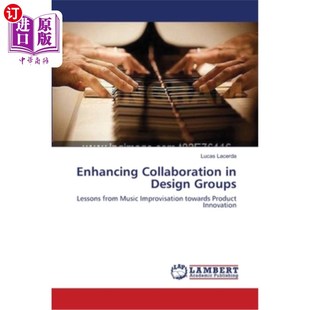 Groups 加强设计团队 合作 Collaboration Design 海外直订Enhancing