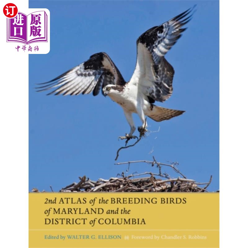 海外直订Second Atlas of the Breeding Birds of Maryland a...第二册马里兰州和哥伦比亚特区鸟类繁殖图集