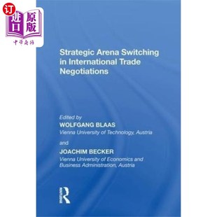 Arena 国际贸易谈判中 海外直订Strategic Switching Trade... 战略舞台转换 International