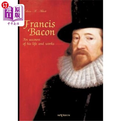 海外直订Francis Bacon: An Account of his Life and Works. Biography 弗朗西斯·培根：对他的生活和工作的描述。传记