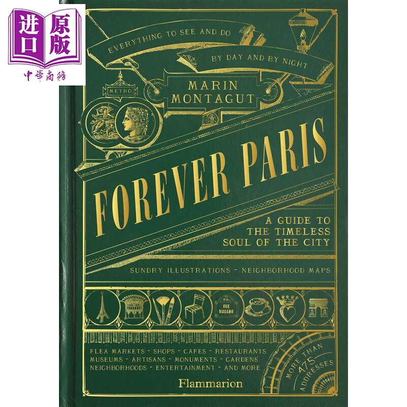 永恒的巴黎 城市永恒灵魂指南 Forever Paris 英文原版 Marin Montagut 旅行爱好者们珍藏的宝典【中商原版】
