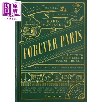 永恒的巴黎 城市永恒灵魂指南 Forever Paris 英文原版 Marin Montagut 旅行爱好者们珍藏的宝典【中商原版】