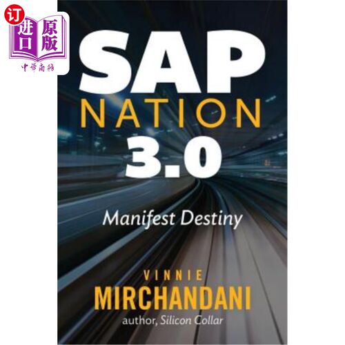 海外直订SAP Nation 3.0: Manifest Destiny SAP Nation 3.0：命运女神
