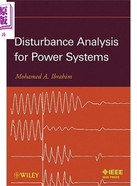 现货 电力系统扰动分析 Disturbance Analysis For Power Systems Mohamed Ibrahim 英文原版【中商原版】wiley