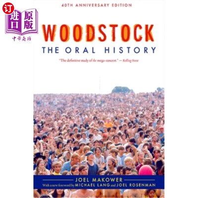 海外直订Woodstock: The Oral History 伍德斯托克:口述历史