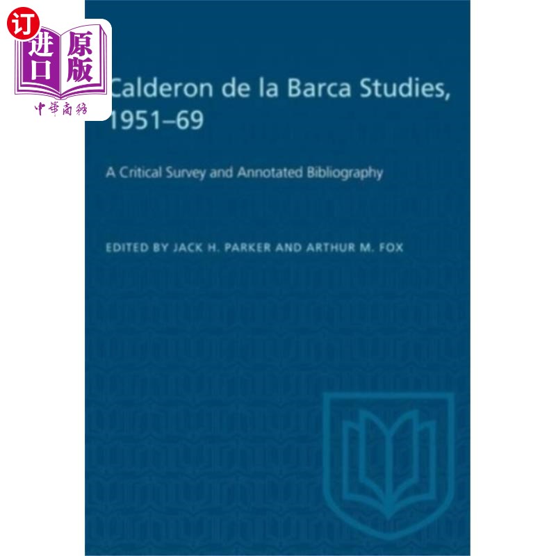 海外直订Calderon de la Barca Studies, 1951-69 卡尔德隆·德拉巴萨研究,1951-69年