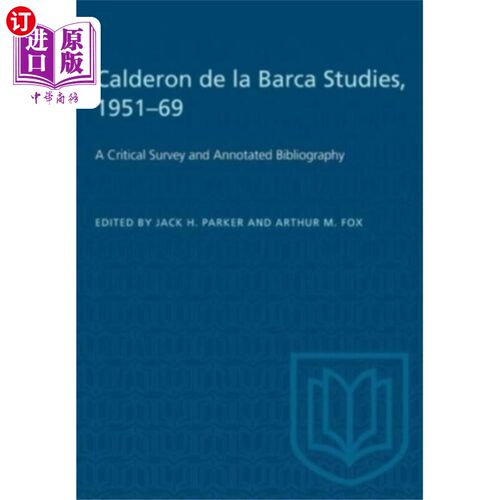 海外直订Calderon de la Barca Studies, 1951-69 卡尔德隆·德拉巴萨研究，1951-69年