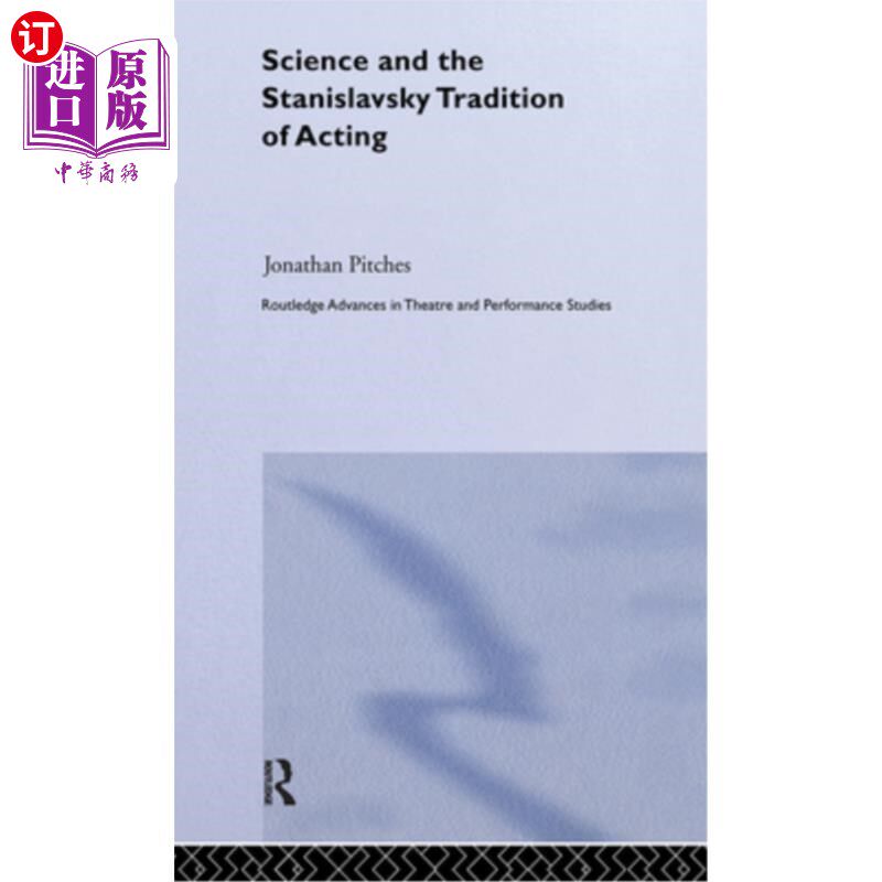 海外直订Science and the Stanislavsky Tradition of Acting 科学与斯坦尼斯拉夫斯基的表演传统