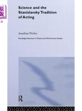 海外直订Science and the Stanislavsky Tradition of Acting 科学与斯坦尼斯拉夫斯基的表演传统