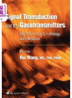 海外直订医药图书Signal Transduction and the Gasotransmitters: No, Co, and H2s in Biology and Med 生物和医学中的No、