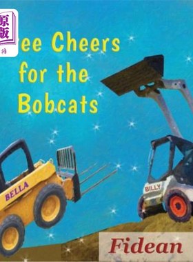 海外直订Three Cheers for the Bobcats: Billy and Bella Save the Day 为山猫队欢呼三声：比利和贝拉拯救了这一天