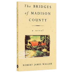 廊桥遗梦 英文原版 The Bridges of Madison County Waller【中商原版】