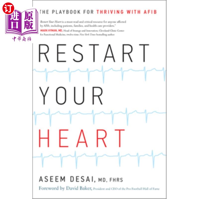 海外直订医药图书Restart Your Heart: The Playbook for Thriving with Afib 重新启动你的心脏:与Afib一起茁壮成长的剧本