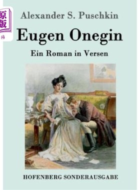 海外直订德语 Eugen Onegin: Ein Roman in Versen 欧根·奥涅金：艾因·罗曼在韦尔森