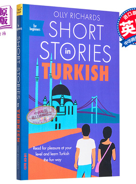 适合初学者的土耳其语短篇小说 Short Stories in Turkish for Beginners 英文原版 Olly Richards 小语种 语言学习【中商原?